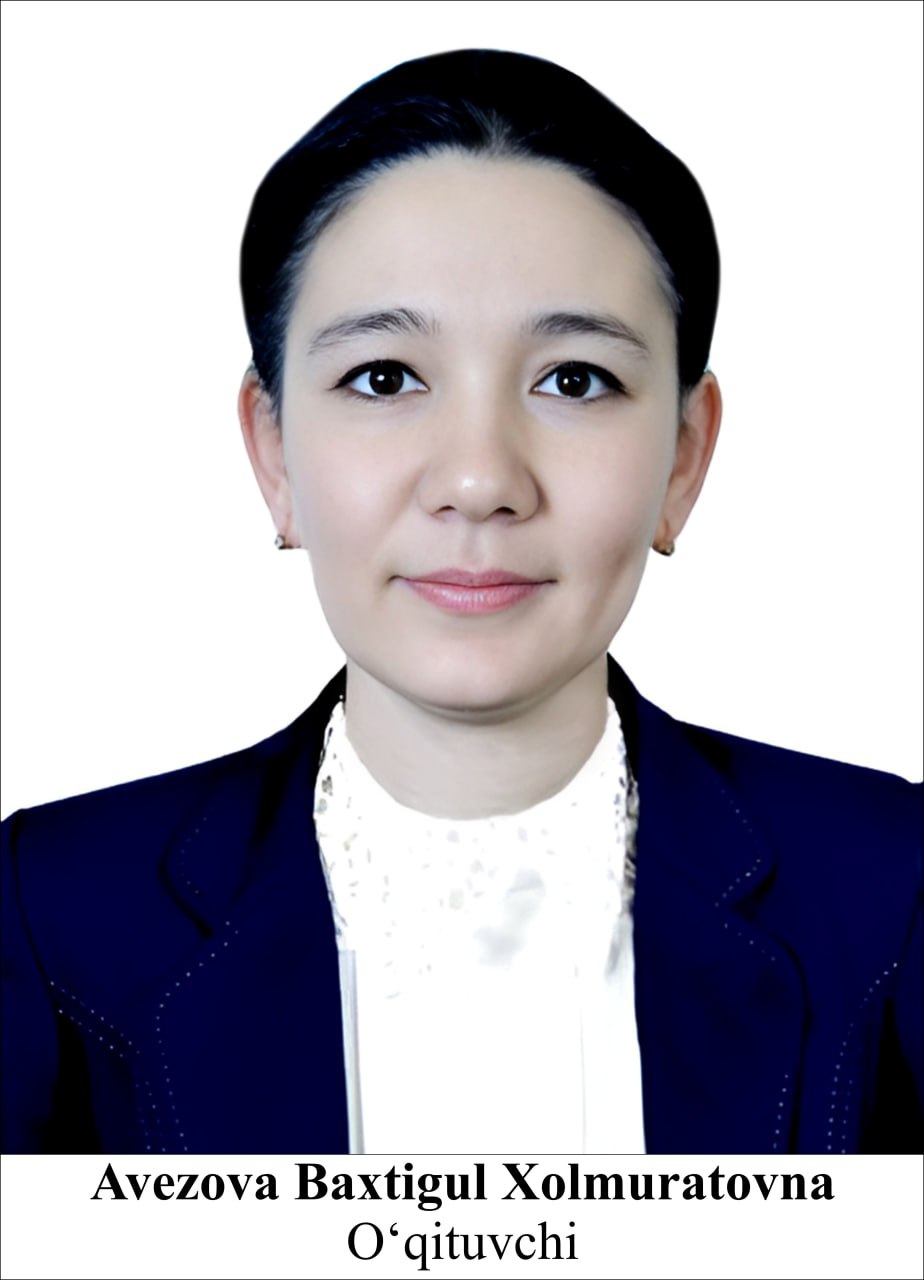Ургенчский Государственный Университет-Авезова Бахтигул Холмуратовна
